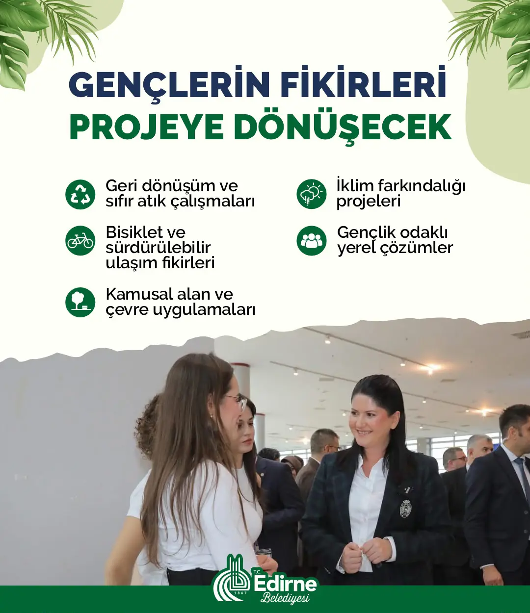 EDİRNE BELEDİYESİ, BLOOMBERG PHILANTHROPIES YOUTH CLIMATE ACTION FUND PROGRAMINA KABUL EDİLDİ galeri görseli